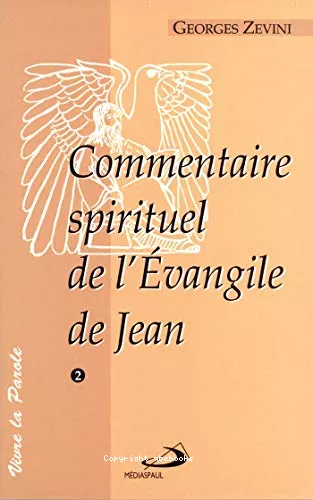 Commentaire spirituel de l'Evangile de Jean