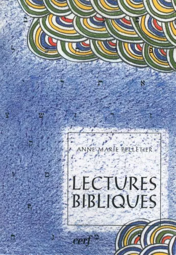 Lectures bibliques: aux sources de la culture occidentale.