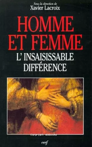 Homme et femme, l'insaisissable diffrence