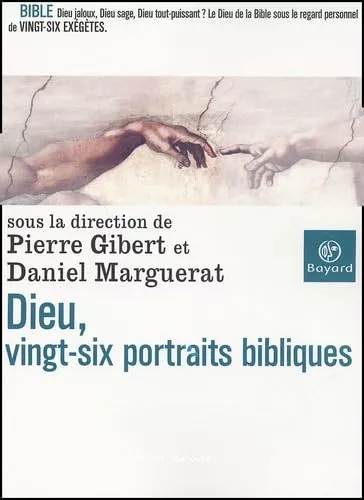 Dieu, vingt-six portraits bibliques