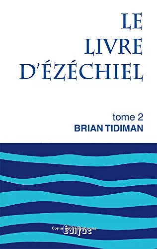 Le Livre d'Ezchiel : tome 1