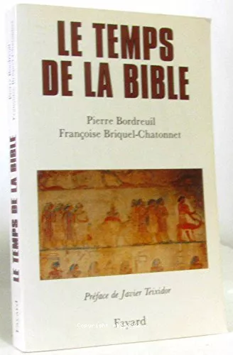 Le Temps de la Bible