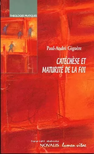 Catchse et maturit de la foi