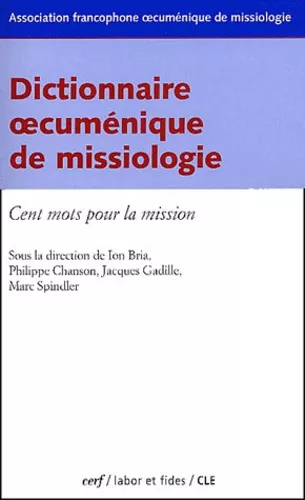 Dictionnaire oecumnique de missiologie