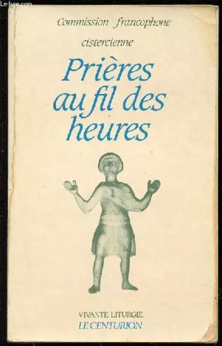 Prires au fil des heures