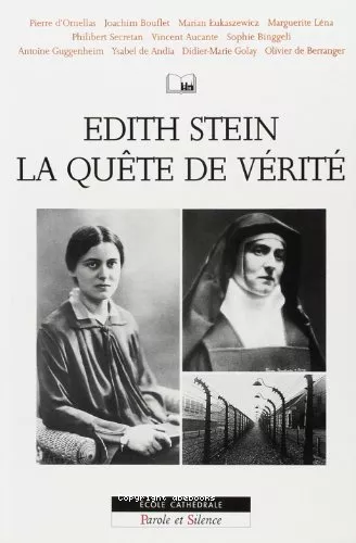 Edith Stein, la qute de vrit