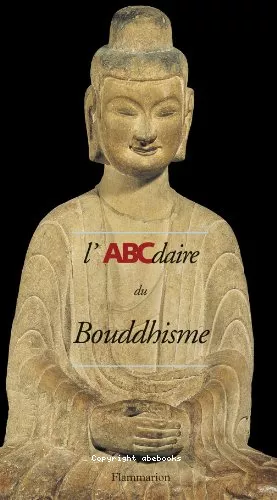 L'ABCdaire du Bouddhisme