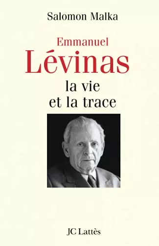 Emmanuel Lvinas: la vie et la trace