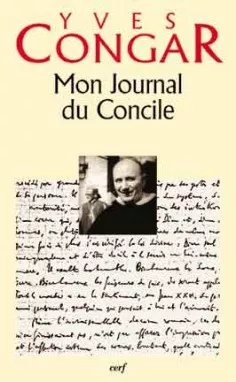 Mon journal du Concile - tome I