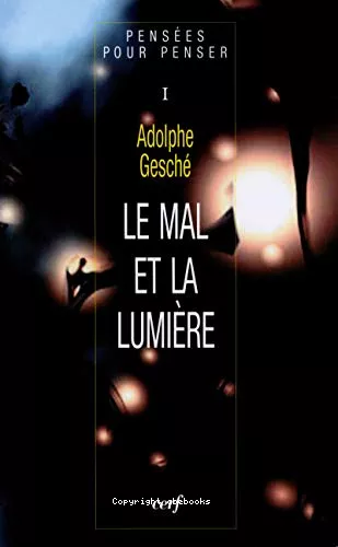 Le Mal et la lumire