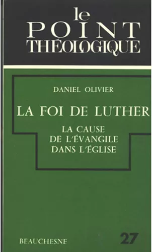 La Foi de Luther