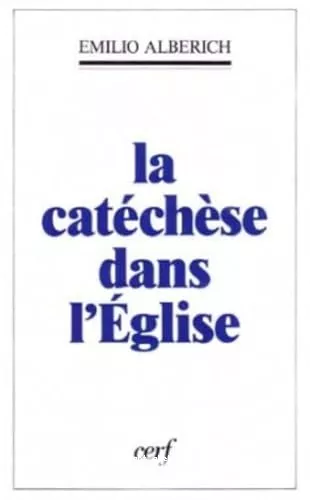 La Catchse dans l'Eglise