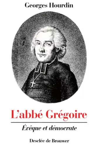 L'Abb Grgoire: vque et dmocrate