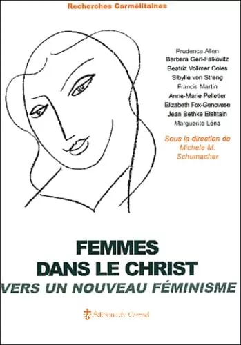 Femmes dans le Christ: vers un nouveau fminisme