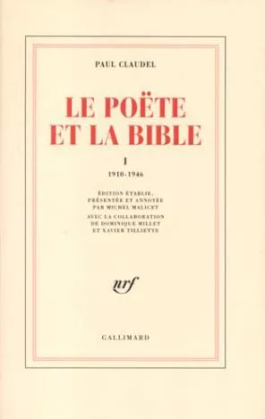 Le Pote et la Bible. I. 1910-1946