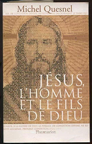 Jsus, l'homme et le fils de Dieu