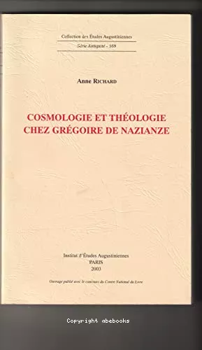 Cosmologie et thologie chez Grgoire de Nazianze