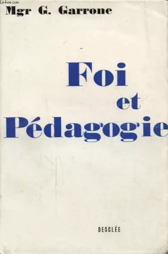 Foi et pdagogie : Pastorale et catchse