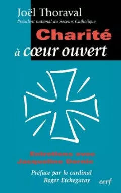 Charit  coeur ouvert : Entretiens avec Jacqueline Dornic