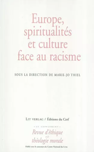 Europe, spiritualits et culture face au racisme