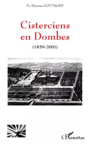 Cisterciens en Dombes (1859-2001)