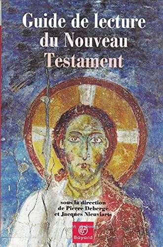 Guide de lecture du Nouveau Testament