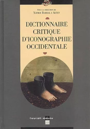 Dictionnaire critique d'iconographie occidentale