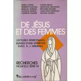 De Jsus et des femmes : lectures smiotiques suivies d'une entrevue avec A. J. Greimas