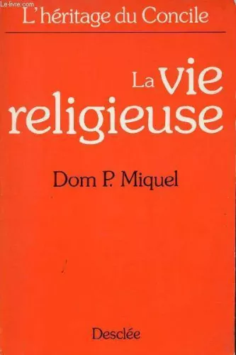 La Vie religieuse