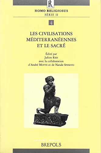 Les Civilisations mditrranennes et le sacr