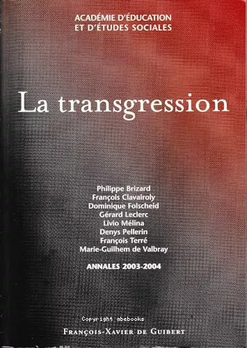 La Transgression : Annales 2003-2004