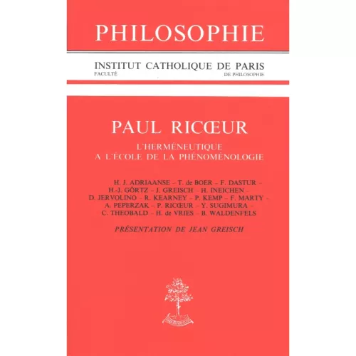 Paul Ricoeur : L'Hermneutique  l'cole de la phnomnologie