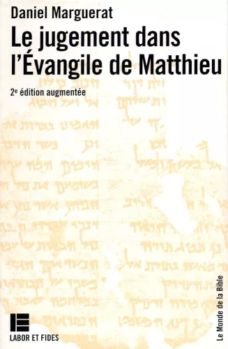 Le Jugement dans l'Evangile de Matthieu