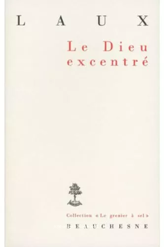 Le Dieu excentr