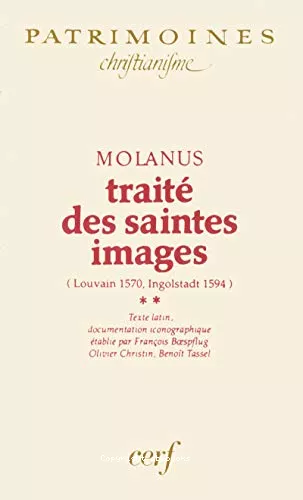 Trait des saintes images (Louvain 1570, Ingolstadt 1594)