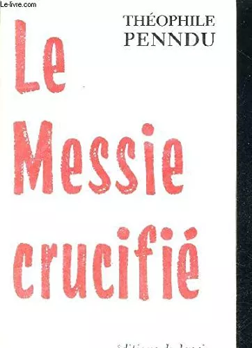 Le Messie crucifi