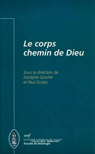 Le corps, chemin de Dieu