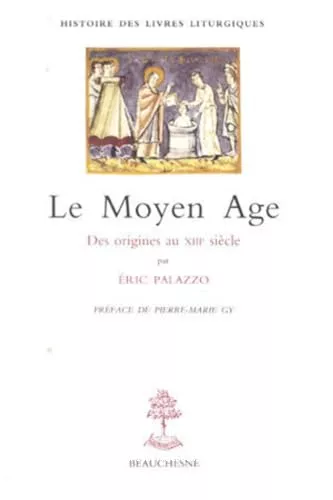 Le Moyen-ge : Des origines au XIII sicle