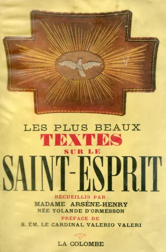 Les Plus beaux textes sur le Saint-Esprit