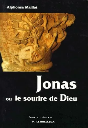 Jonas ou le sourire de Dieu