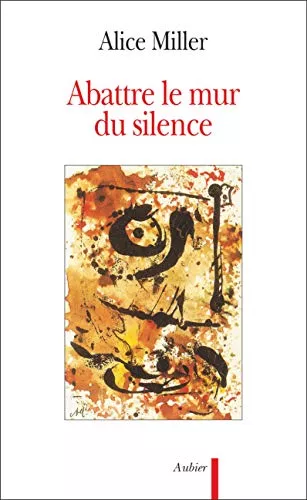 Abattre le mur du silence