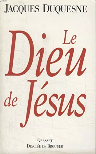 Le Dieu de Jsus