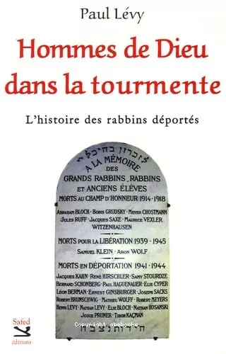 Hommes de Dieu dans la tourmente : L'histoire des rabbins dports