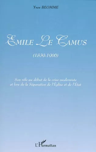 Emile Le Camus (1839-1906)