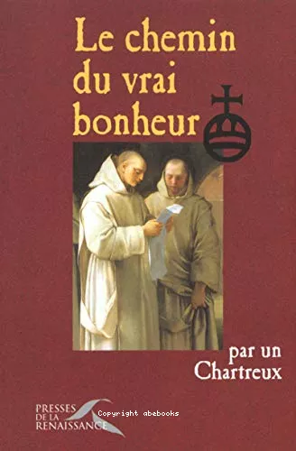 Le Chemin du vrai bonheur