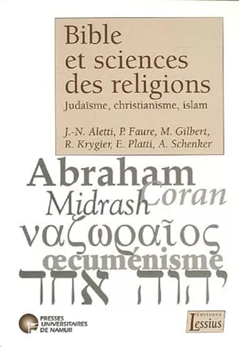 Bible et sciences des religions : Judasme, christianisme, islam