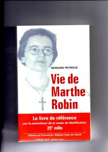 Vie de Marthe Robin