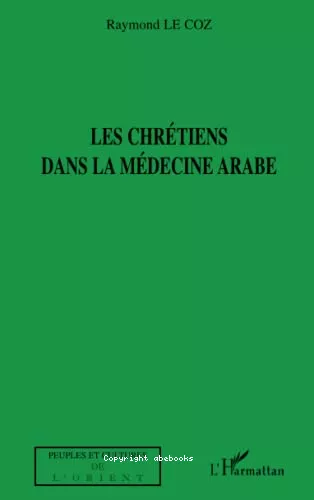 Les Chrtiens dans la mdecine arabe