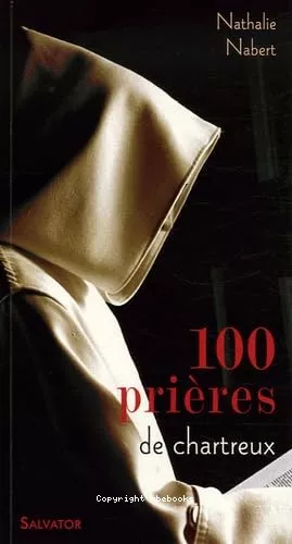 100 prires de chartreux