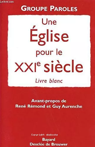 Une Eglise pour le XXI sicle